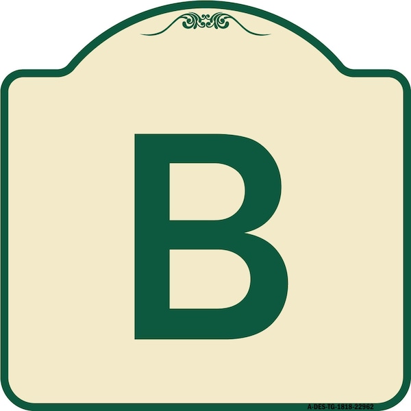 Signmission Designer Series Sign W/ Letter B, Tan & Green Heavy-Gauge Aluminum Sign, 18" x 18", TG-1818-22962 A-DES-TG-1818-22962 - main